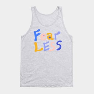 Fearless Tank Top